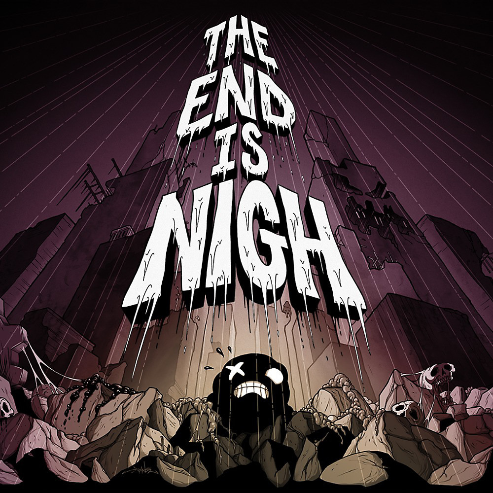 the-end-is-nigh